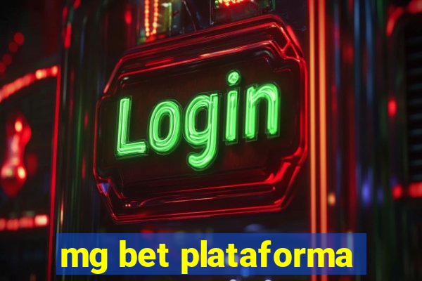 mg bet plataforma